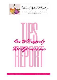 TIPS REPORT - Properly Use Affirmations cover 2021